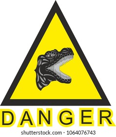 DANGER OF THE DINOSAUR SIGN