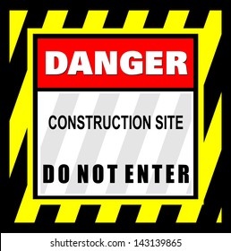 Danger, do not Enter,  sign