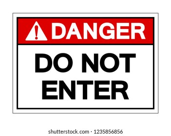 Danger Do Not Enter Symbol Sign Stock Vector (Royalty Free) 1235856856 ...