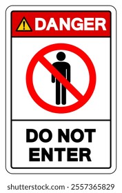 Danger Do Not Enter Symbol Sign, Vector Illustration, Isolate On White Background Label.EPS10