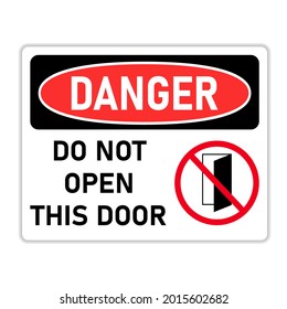 Danger do not open this door sign. Clipart image.