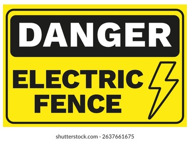 Danger Electric Fence Sign - Vector Illustration