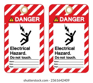 Danger Electrical Hazard Do Not Touch Tag Label Symbol Sign, Vector Illustration, Isolate On White Background. EPS10