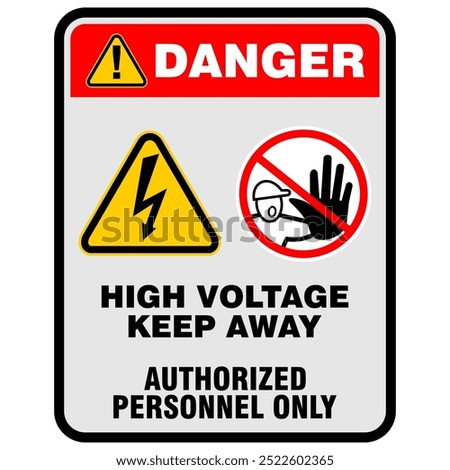 Danger, electrical hazard keep out