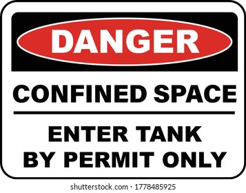 Danger Enter Tank By Permit Only Sign 1