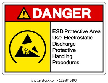 Danger ESD Protective Area Use Electrostatic Discharge Protective Handling Procedures Symbol Sign, Vector Illustration, Isolated On White Background Label .EPS10