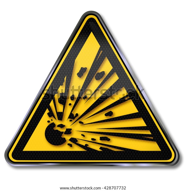 Danger explosion and
hazardous substance