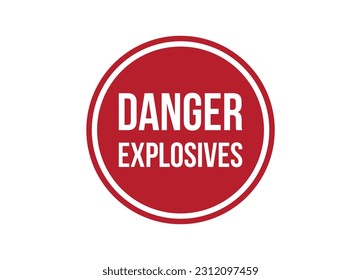 danger explosives red banner design vector illustration