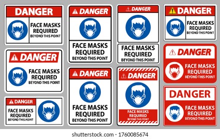 Danger Face Masks Required Beyond This Point Sign Isolate On White Background