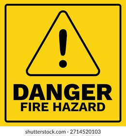 Danger Fire Hazard Safety Warning Sign Vector Illustration