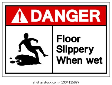 Danger Floor Slippery When Wet Symbol Sign, Vector Illustration, Isolate On White Background Label. EPS10