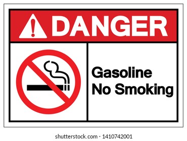 Danger Gasoline No Smoking Symbol Sign, Vector Illustration, Isolate On White Background Label. EPS10