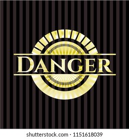Danger gold badge