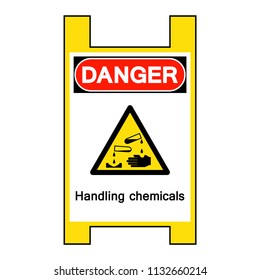 Danger Handling Chemicals Symbol Sign, Vector Illustration, Isolate On White Background, Label ,Icon. EPS10