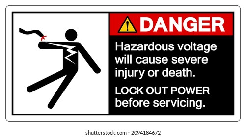 Danger Hazardous voltage will cause severe injury or death Symbol Sign, Vector Illustration, Isolate On White Background Label .EPS10