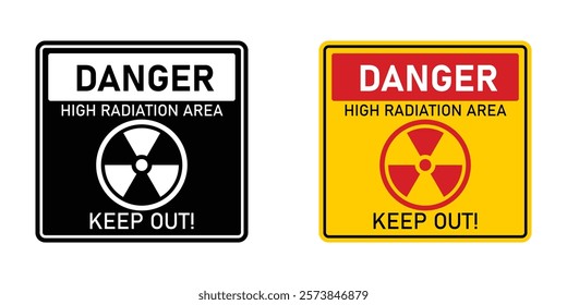 Danger high radiation area keep out signs vector set