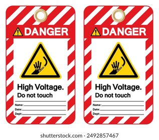 Danger High Voltage Do Not Touch Tag Label Symbol Sign, Vector Illustration, Isolate On White Background. EPS10
