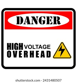 Danger, High Voltage, Overhead, sticker vector
