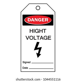 Danger High Voltage Tag Symbol Sign,Vector Illustration, Isolate On White Background  Label. EPS10