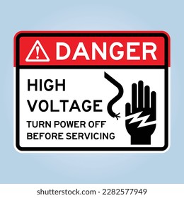 DANGER HIGH VOLTAGE. TURN OFF POWER BEFORE SERVICING sign. Editable EPS 10 vector graphic isolated on blue background.