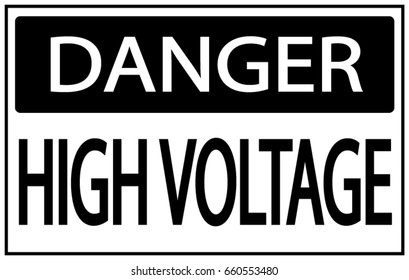 Danger high voltage warning sign