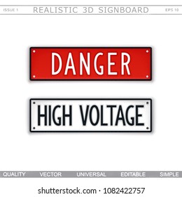 Danger. High voltage. Warning signs. 3D signboard. Top view. Vector design elements