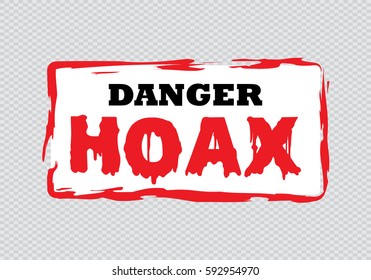 Danger Hoax sign