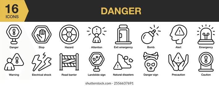 Danger icon set. Includes attention, bomb, alert, emergency, caution, precaution, and More. Outline icons vector collection.