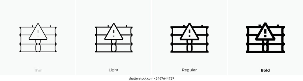 danger icon. Thin, Light Regular And Bold style design isolated on white background
