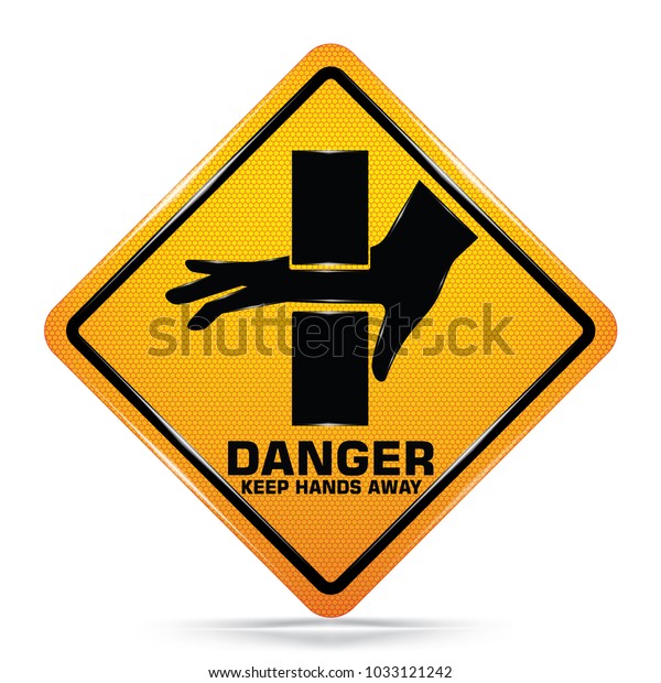 Danger Keep Hands Away Sign Isolated Stock Vector (Royalty Free) 1033121242