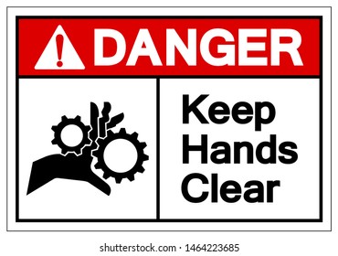 Danger Keep Hands Clear Symbol Sign, Vector Illustration, Isolate On White Background Label. EPS10   