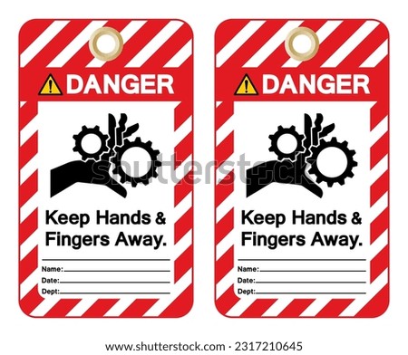 Danger Keep Hands  Fingers Away Tag Label Symbol Sign, Vector Illustration, Isolate On White Background. EPS10