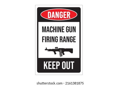 Danger Keep Out Firing Range Sign Stock Vector (Royalty Free ...