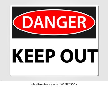 Danger keep out sign vector illustration