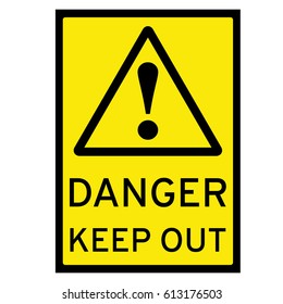 43,170 Danger keep out Images, Stock Photos & Vectors | Shutterstock