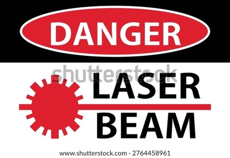 Danger Laser Beam Sign, vector Design