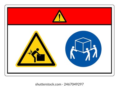 Danger Lift Hazard Use Three Person Lift Symbol Sign, Vector Illustration, Isolate On White Background Label. EPS10