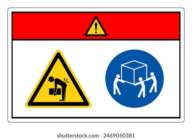 Danger Lift Hazard Use Three Person Lift Symbol Sign, Vector Illustration, Isolate On White Background Label. EPS10