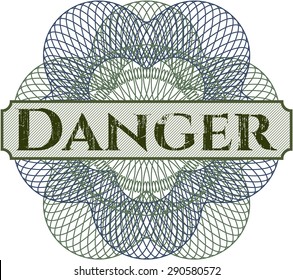Danger linear rosette