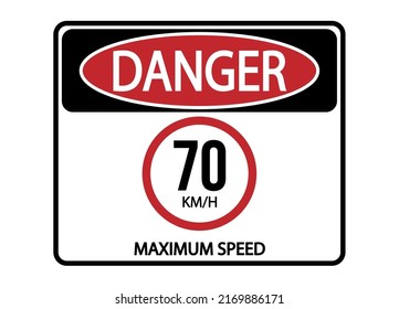 Peligro de velocidad máxima 70kmh. Signo de advertencia de velocidad máxima permitida.