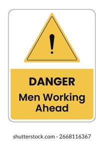 Danger Men Working Ahead Sign