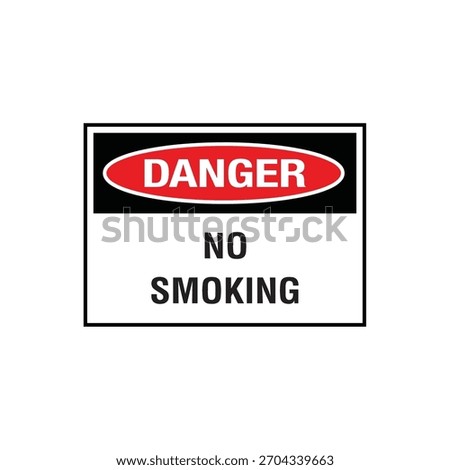 DANGER: NO SMOKING - Absolute Prohibition Warning Sign - High Fire and Explosion Risk Zone