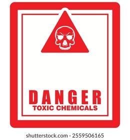 Danger, Not Enter, Toxic zone, sign vector
