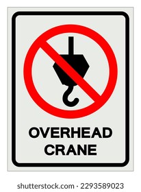 Danger Overhead Crane Symbol Sign, Vector Illustration, Isolate On White Background Label .EPS10