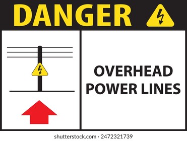 Danger overhead power lines waring sign notice vector
