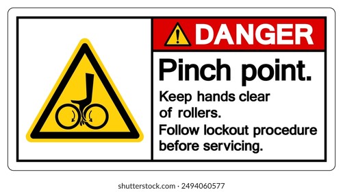 Danger Pinch Point Keep hands Clear Of Rollers Follow Lockout Procedure Before Servicing Symbol Sign, Vector Illustration, Isolate On White Background Label.EPS10