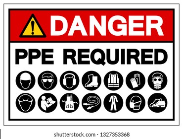 Danger PPE Required Symbol Sign, Vector Illustration, Isolated On White Background Label .EPS10