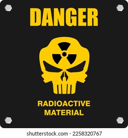 Danger, Radioactive Material, sign and sticker