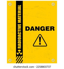 Danger, Radioactive Material, sign vector