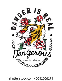 danger is real slogan with tiger head and roses graphic vector illustration